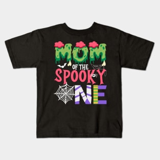 Mom Of The Spooky One Halloween First 1st Birthday Party Kids T-Shirt